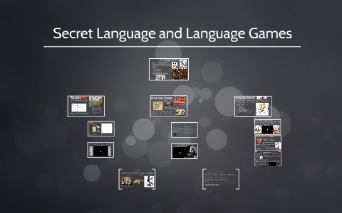 Secret language and language games