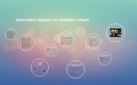 queen gertrude's speech about ophelia's death analysis