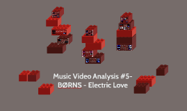 Music Video Analysis 5 Borns Electric Love By Molly York - electric love borns roblox id