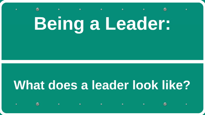 What does a leader look like? by Patricia Cruz