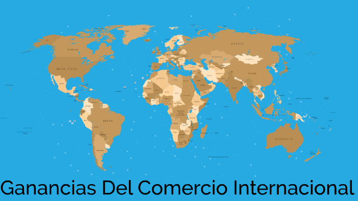 Ganancias Del Comercio Internacional by JOSE RAFAEL LLAMOGA RAICO on Prezi
