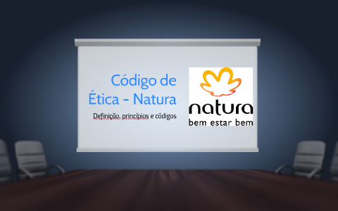 Código de Ética - Natura by Gabriela De Oliveira