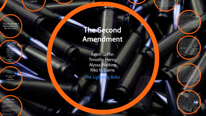 The Second Amendment by Kevin Griffin on Prezi