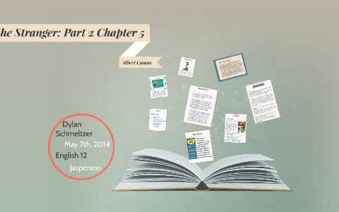 part 2 chapter 5 summary the stranger