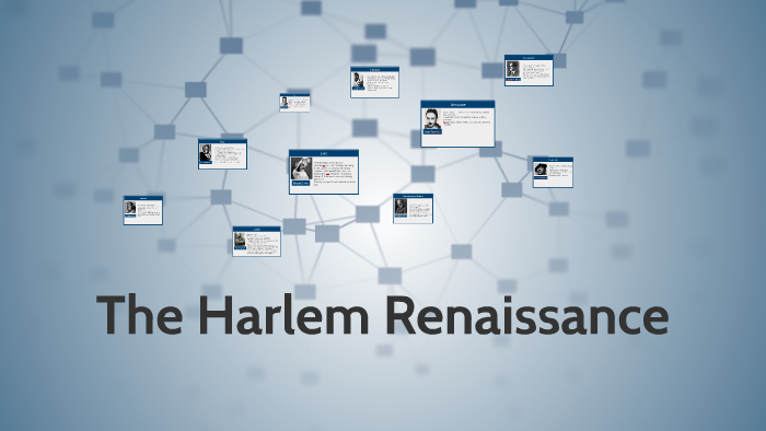 The Harlem Renaissance by A. Kerns on Prezi