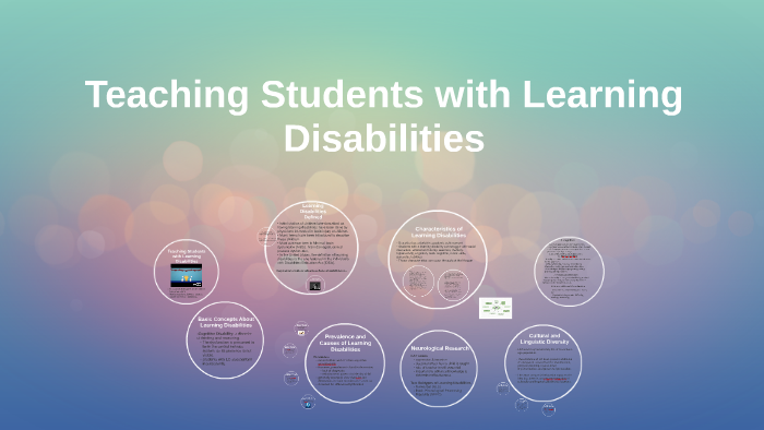Teaching Students with Learning Disabilities by on Prezi