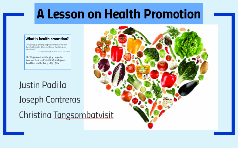 A Lesson on Health Promotion by Christina Tang on Prezi