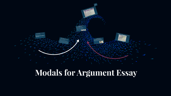 argumentative essay using modals