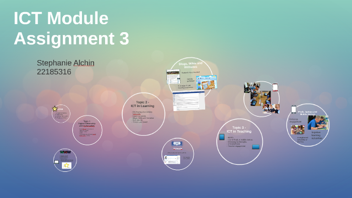 ICT Module by Stephanie Alchin on Prezi