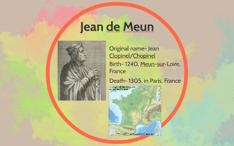Jean de Meun by Tom Vu on Prezi