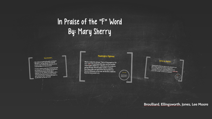 In Praise of the "F" Word by Chelsea Lee on Prezi