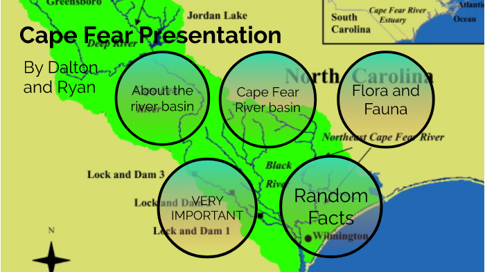 Cape Fear River Basin by ryan boyette on Prezi