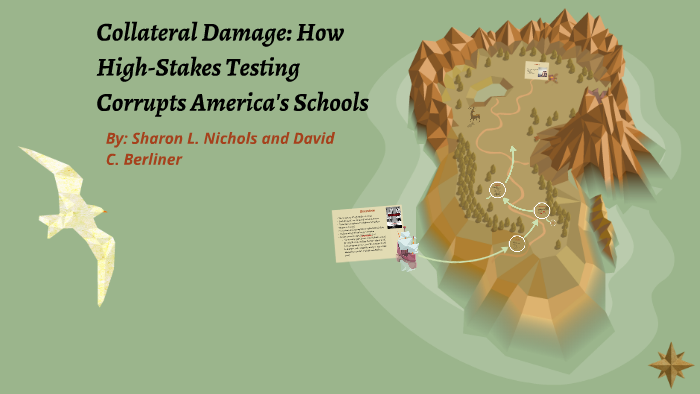 The Collateral Damage Of Testing >> Collateral Damage How High Stakes Testing Corrupts America By The Collateral Damage Of Testing >> Collateral Damage How High Stakes Testing Corrupts America By