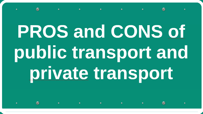 importance of private transport