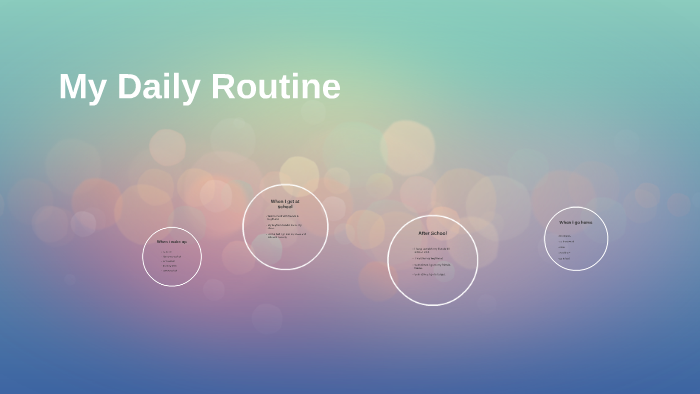 My Daily Routine by Taylor Rommel on Prezi
