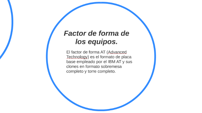 El factor de forma AT (Advanced Technology) es el formato de by Darwin ...