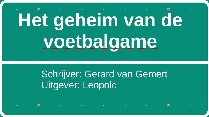 Het Geheim Van De Voetbalgame Boekenwurmpje Nl