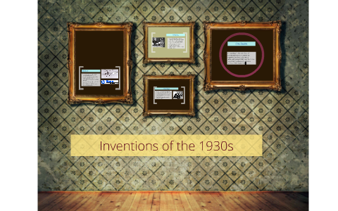 Inventions of the 1930s by erika jordan