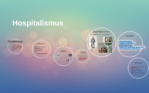 Hospitalismus By Valentina Kameraj On Prezi