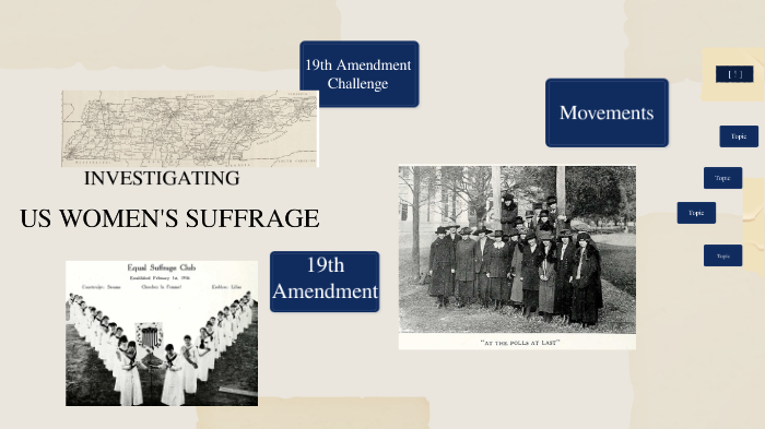 Women's Suffrage TN by Kathleen Christy on Prezi