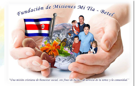 Espanol Fundacion De Misiones Mi Tia Betel By Izcar Desueza Delgado On Prezi Next