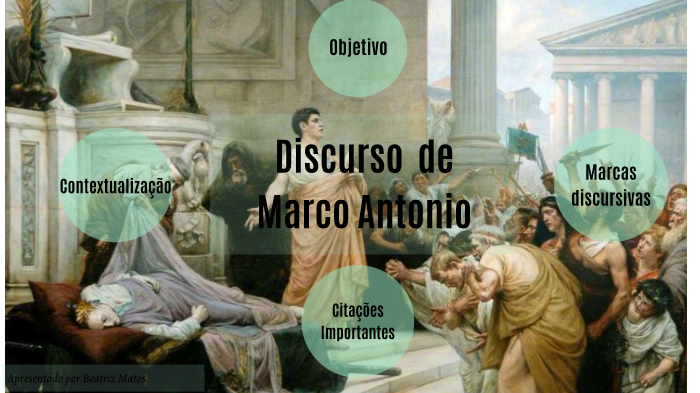 Discurso de Marco Antonio by Beatriz Matos on Prezi