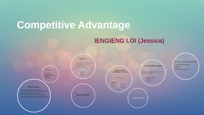 Competitive Advantage by iengieng loi on Prezi