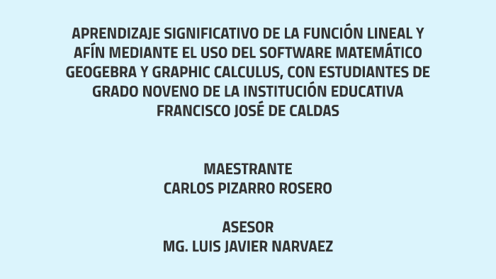 APRENDIZAJE SIGNIFICATIVO by Carlos Pizarro on Prezi
