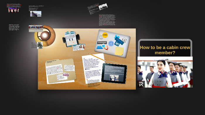 How to be a cabin crew member? by paula natalia moncada florez on Prezi