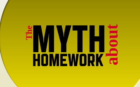 myth about homework