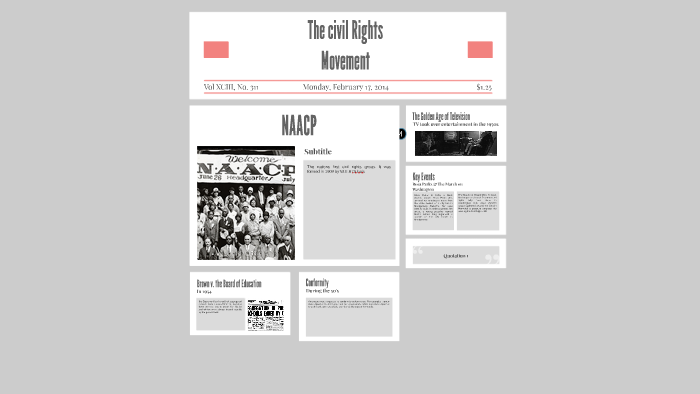 The civil Rights Movement by Dakotah Holley on Prezi