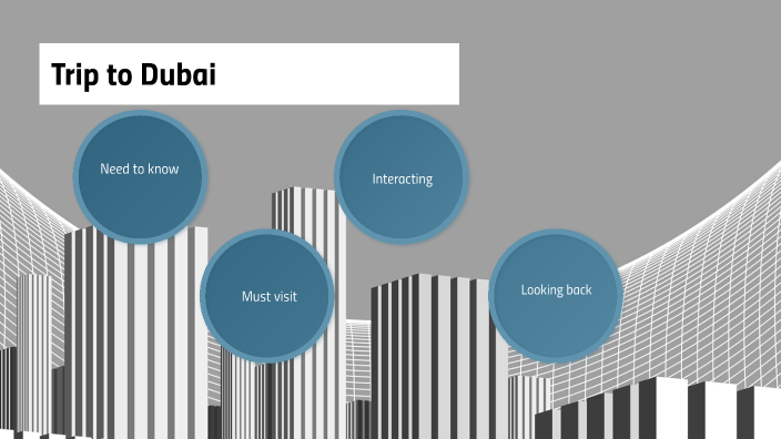 Trip to Dubai by joao sampaio on Prezi