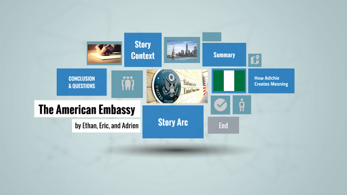 the american embassy adichie
