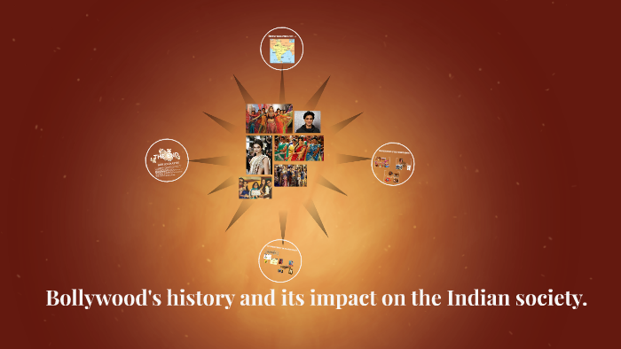 Bollywood's history and its impact on the Indian society. by Elemar  Duval on Prezi Next