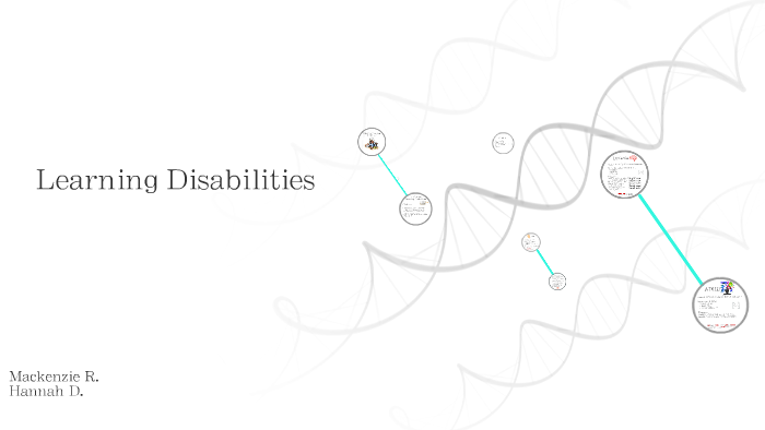 Learning Disabilities by Hannah deWal on Prezi