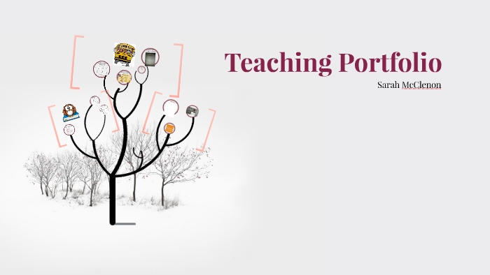 Teaching Portfolio by Sarah McClenon on Prezi