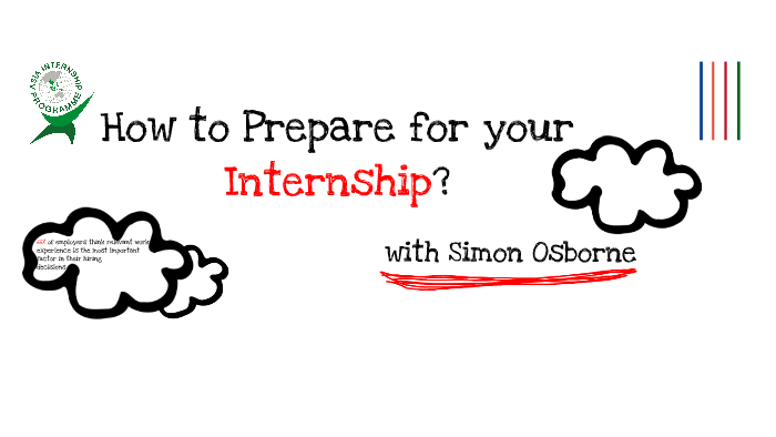How To Prepare For An Internship By Asia Internship Programme By