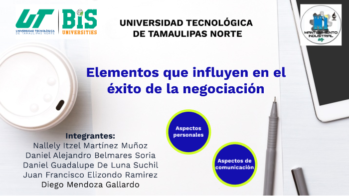 Elementos que influyen en el éxito de la negociación by Nallely