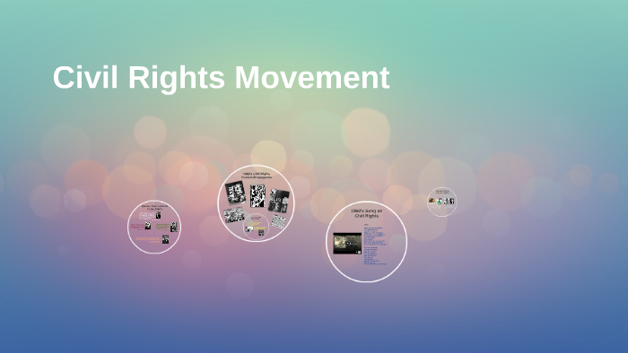 Civil Rights Movement by Mallory Bennett on Prezi