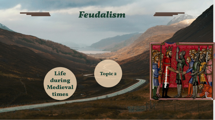 Feudalism by Aiden Bissell on Prezi