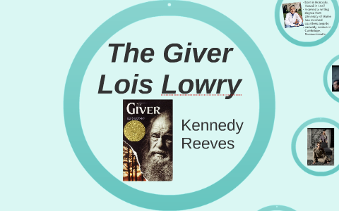 The Giver by Kennedy Reeves on Prezi