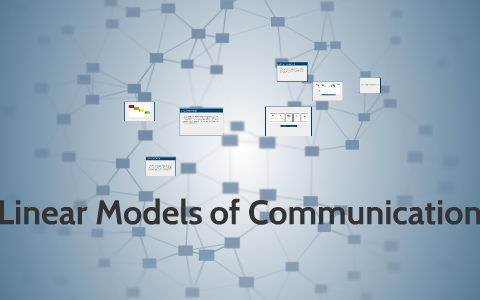 Linear Model of Communication by Noelben Alagano on Prezi