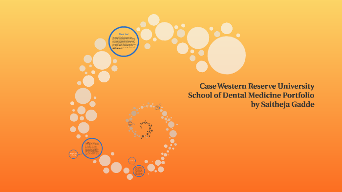 Case Western Reserve University School of Dental Medicine Po by Sai