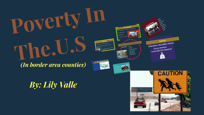 Poverty In The.U.S by Liliana Valle on Prezi