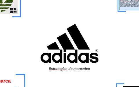 Por ahí raspador Disciplina Estrategia de mercadeo Adidas by Otto González