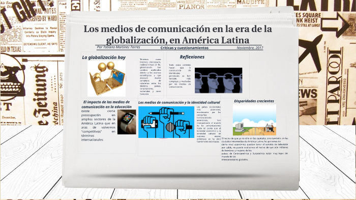 Los Medios de Comunicación en la era de la Globalización, en América