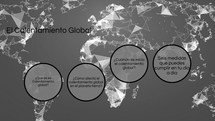 Calentamiento Global by Edgar Flores on Prezi
