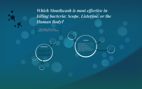 effect of mouthwash on bacteria experiment
