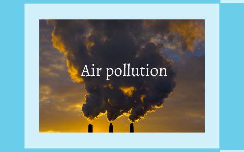 A look at the pollution around us by Shivang Dubey on Prezi