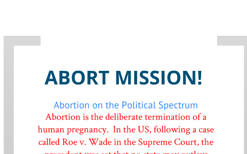 Political Spectrum Abortion By Amanda Olsen